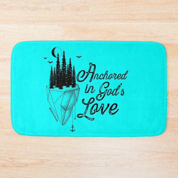 Item preview, Anchored in God’s Love designed and sold by JacquelineLim.
