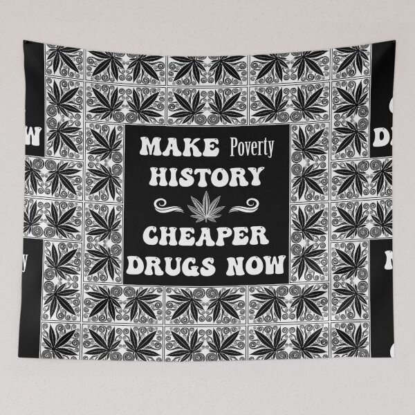 Item preview, Make Poverty History Cheaper Drugs Now - Dope Frame in White on Black designed and sold by NoMatterLab.