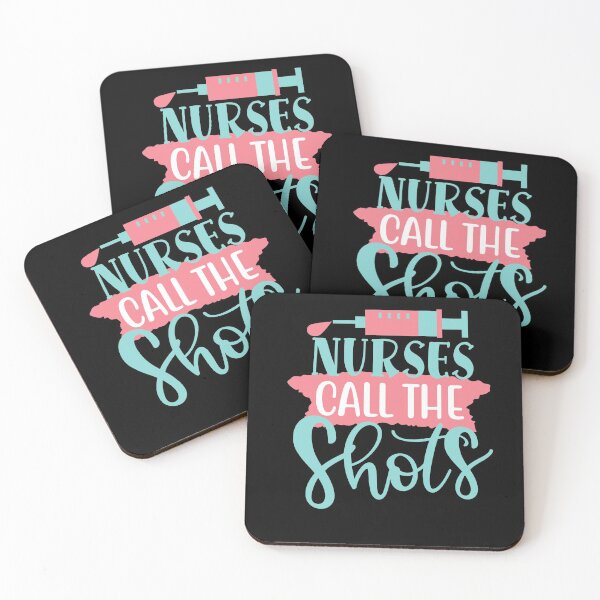 Item preview, nurses call the shots funny nurse saying for nurses for mom for sister for friend  designed and sold by mydreamcatcher.