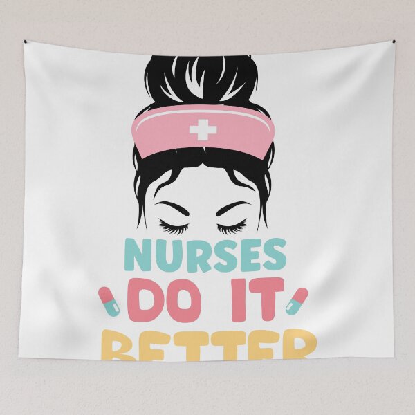 Item preview, nurses do it better funny nurse saying for nurses for mom for sister for friend  designed and sold by mydreamcatcher.