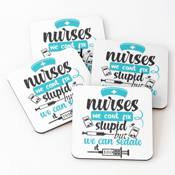 Item preview, nurses we can't fix stupid but we can sedate it funny nurse saying for nurses for mom for sister for friend  designed and sold by mydreamcatcher.