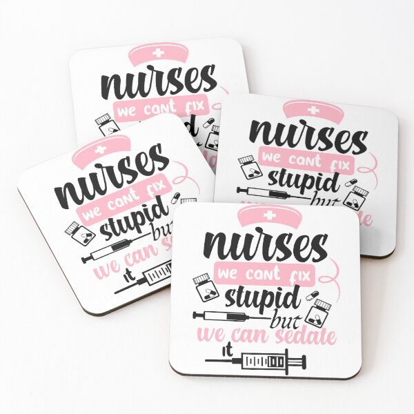 Item preview, nurses we can't fix stupid but we can sedate it funny nurse saying for nurses for mom for sister for friend  designed and sold by mydreamcatcher.