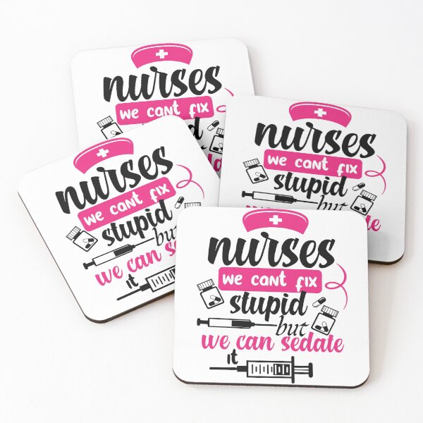 Item preview, Copy of nurses we can't fix stupid but we can sedate it funny nurse saying for nurses for mom for sister for friend  designed and sold by mydreamcatcher.