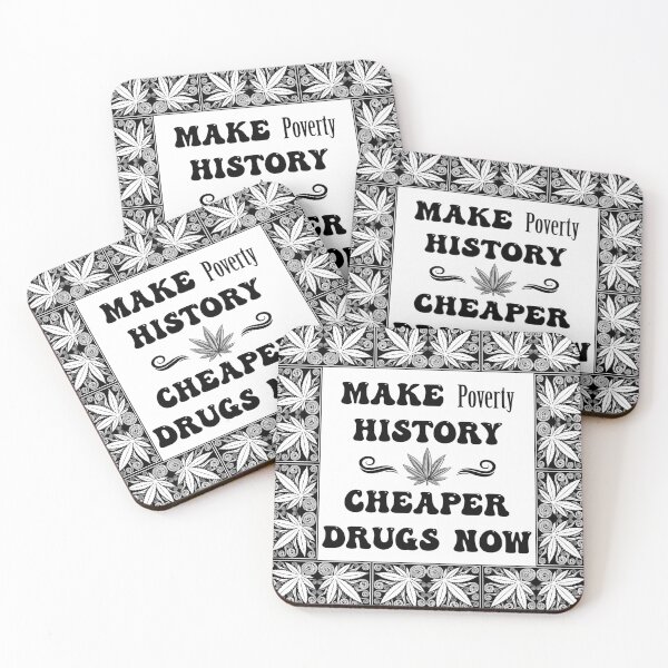 Item preview, Make Poverty History Cheaper Drugs Now - Dope Frame in Black on White designed and sold by NoMatterLab.