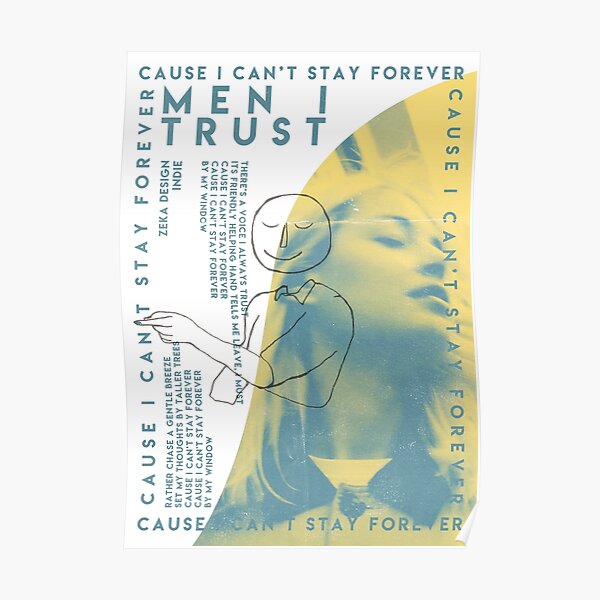 Men I Trust Poster 06 Poster