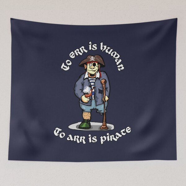 Item preview, To err is human - to arr is pirate (peg leg pirate) funny designed and sold by SolidEarthArt.