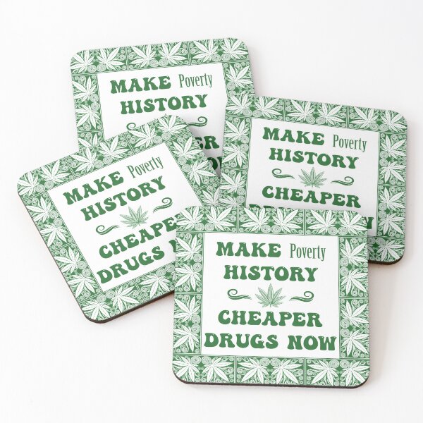 Item preview, Make Poverty History Cheaper Drugs Now - Dope Frame in Green on White designed and sold by NoMatterLab.
