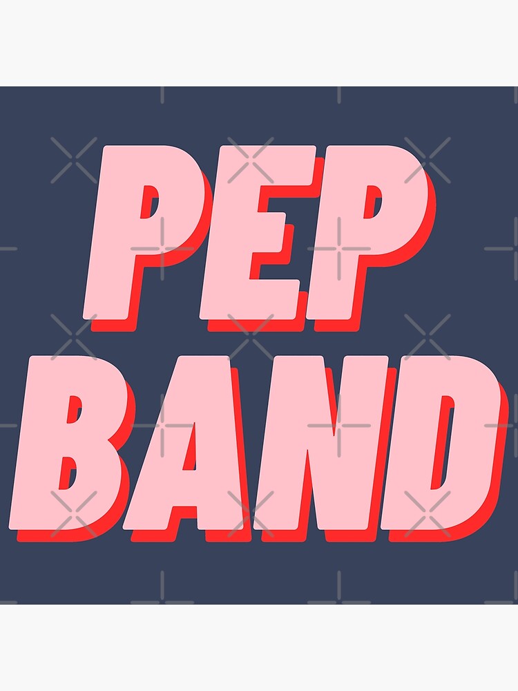 pep-band-poster-by-polishalpaca-redbubble