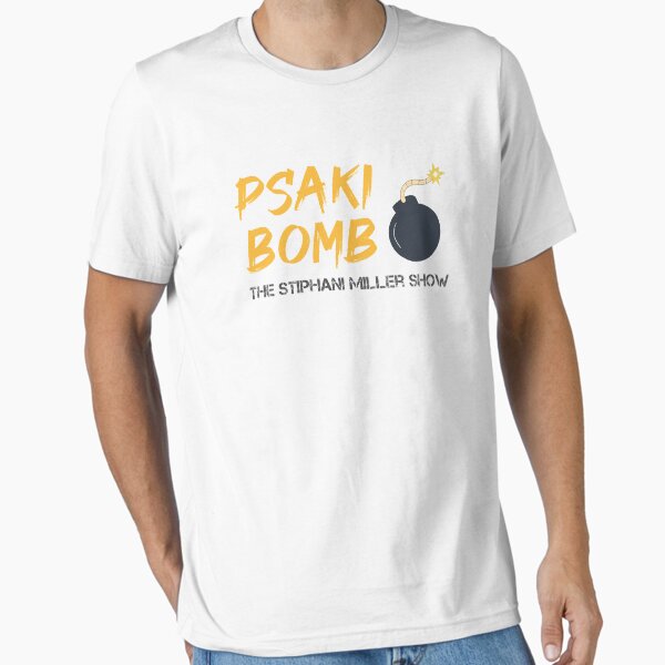 Item preview,  PSAKI BOMB! Classic T shirt : funny gift shirt,  stephanie miller t-shirts designed and sold by charaf  ⭐ ⭐ ⭐ ⭐ ⭐ (+99).