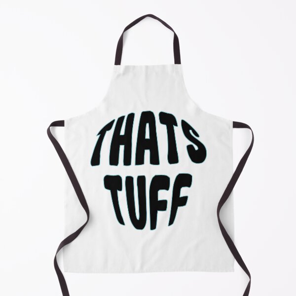 Item preview, THATS TUFF designed and sold by StefanCgraphics.