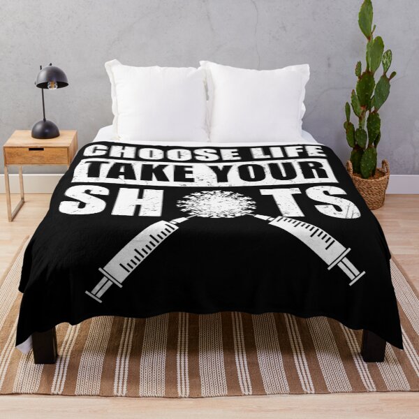 Item preview, Choose Life, Take Your Shots, Covid Vaccination designed and sold by NuttyShirt.