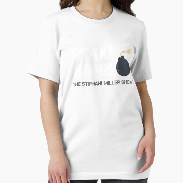 Item preview, PSAKI BOMB! Classic T shirt : funny gift shirt,  stephanie miller t-shirts designed and sold by charaf  ⭐ ⭐ ⭐ ⭐ ⭐ (+99).