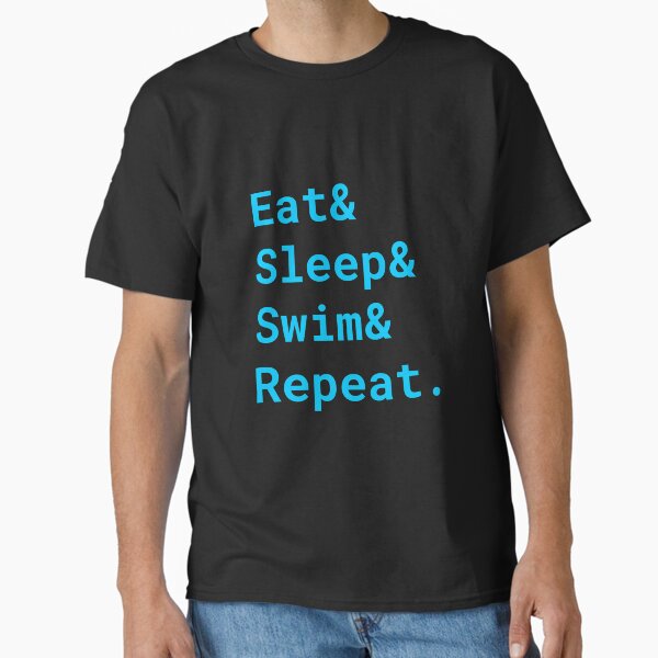 Item preview, Eat, Sleep, Swim, Repeat , swimming, swimdesign, i love swimming! Swimming is my life. designed and sold by Zwembad Vergelijker.