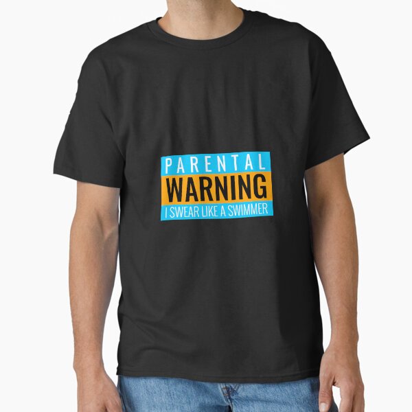 Item preview, Parental Warning, I Swear Like A Swimmer , swimming, swimdesign, i love swimming! Swimming is my life. designed and sold by Zwembad Vergelijker.