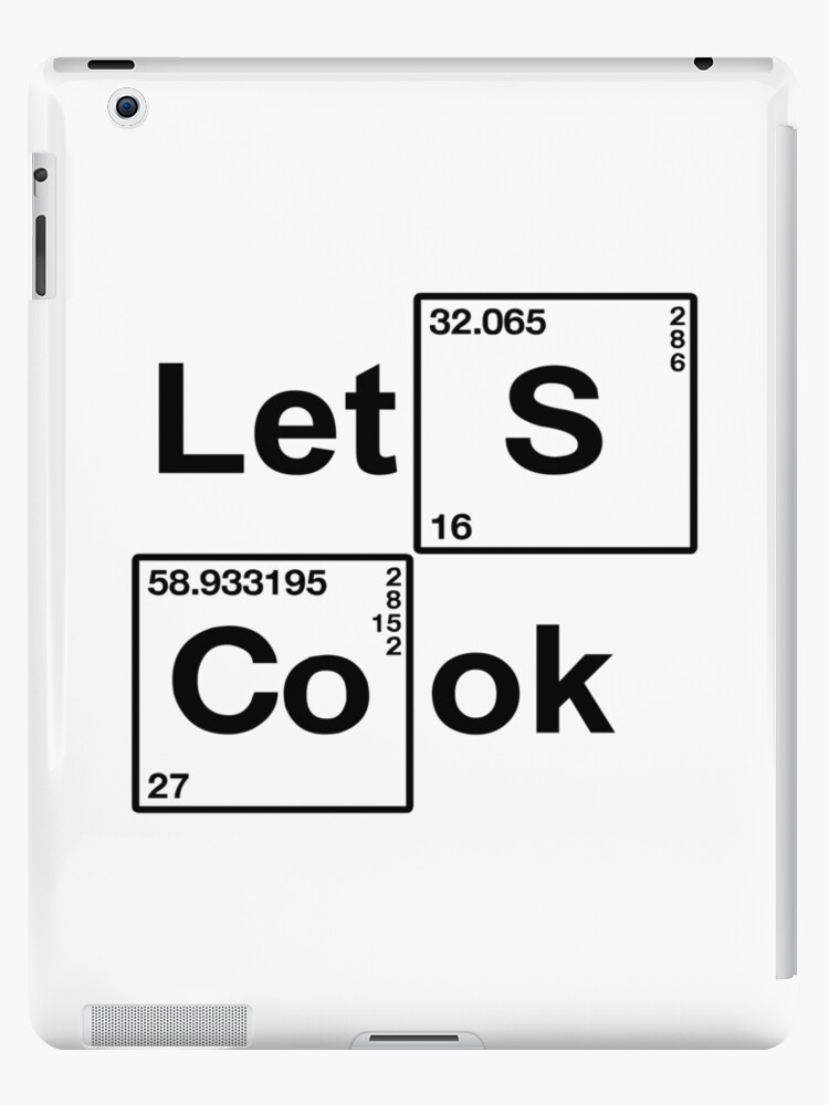 Breaking Bad - Lets Cook iPad Case & Skin for Sale by darthfader