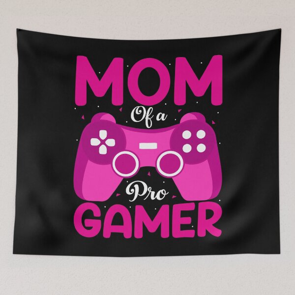 Item preview, Mom of a pro gamer designed and sold by Zexten.