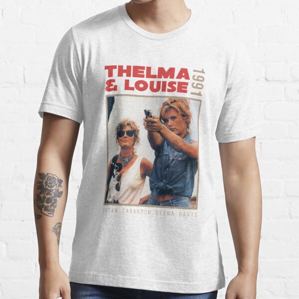 Thelma and Louise Giftyou Are the Thelma to My Louise Best 