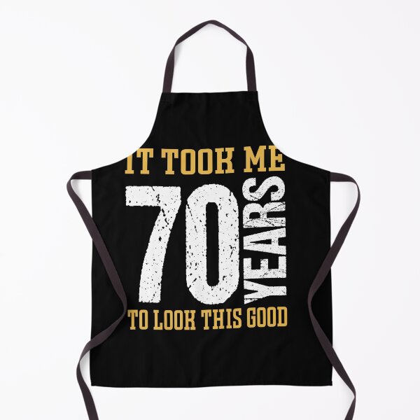 Item preview, It Took Me 70 Years To Look This Good designed and sold by RS-Collections.