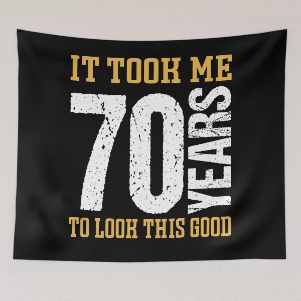 Item preview, It Took Me 70 Years To Look This Good designed and sold by RS-Collections.