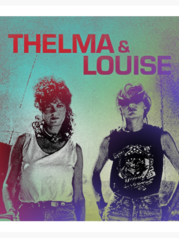 Thelma and Louise Art Print Feminist Art Friendship Art 