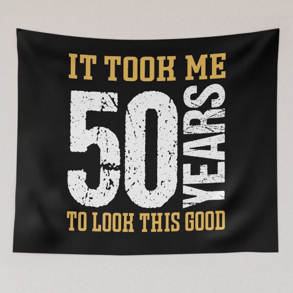 Item preview, It Took Me 50 Years To Look This Good designed and sold by RS-Collections.