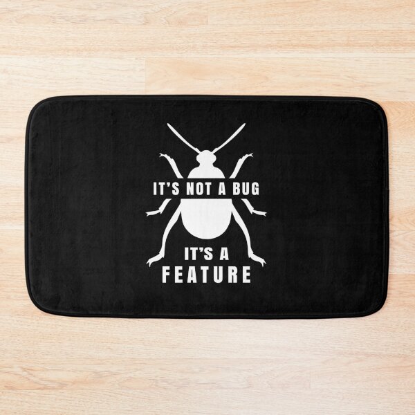 Item preview, It's not a Bug, It's a Feature designed and sold by AntiqueImages.