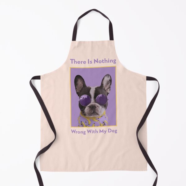 Item preview, There Is Nothing Wrong With My Dog - Adograble Dog designed and sold by Adograble.