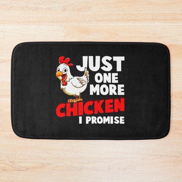 Item preview, Just One More Chicken designed and sold by Nfiniti92.