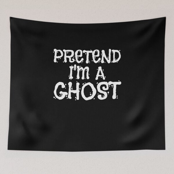 Item preview, Pretend I'm a Ghost, Funny Halloween Costume designed and sold by ACC .