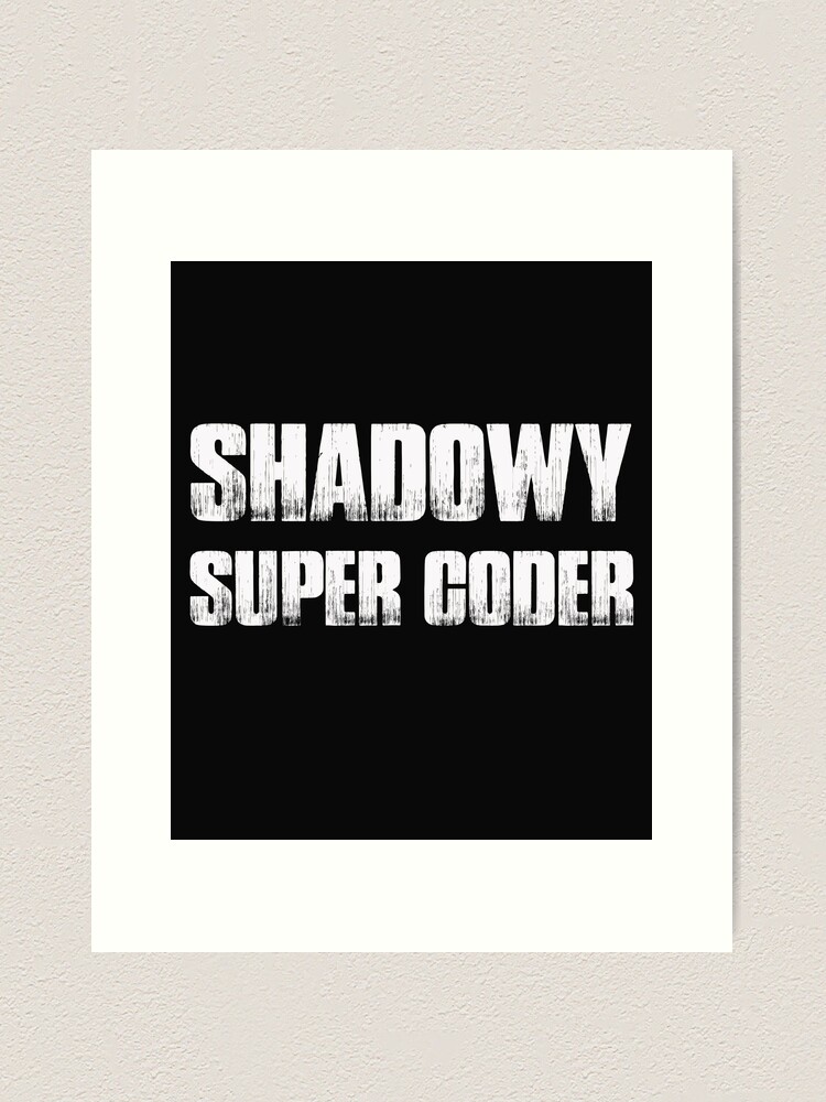 Shadowy Super Coder - Collection