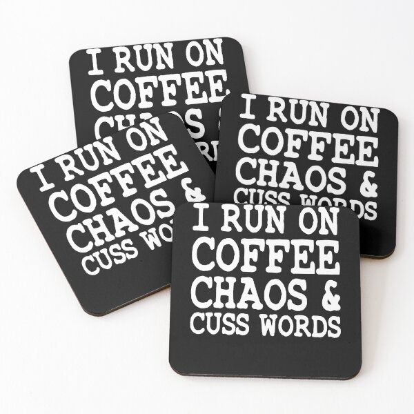 Item preview, I Run On Caffeine, Chaos And Cuss Words designed and sold by clickmostro.