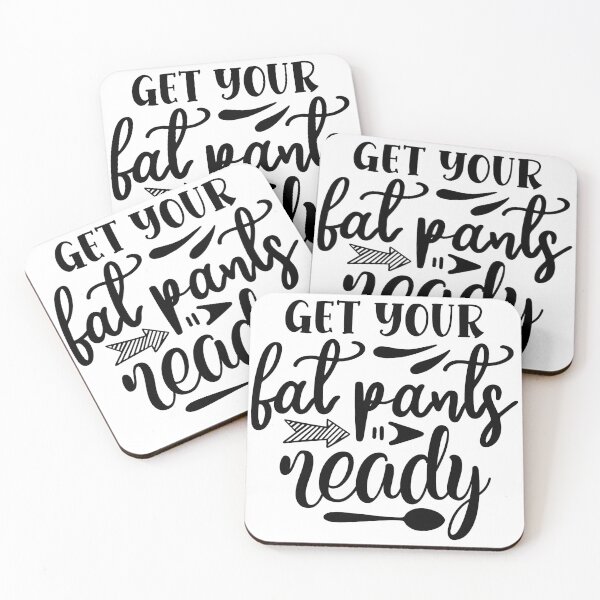 Item preview, get your fat pants ready designed and sold by bestshirt5.