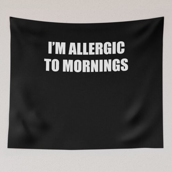 Item preview, I'm Allergic To Mornings  designed and sold by clickmostro.