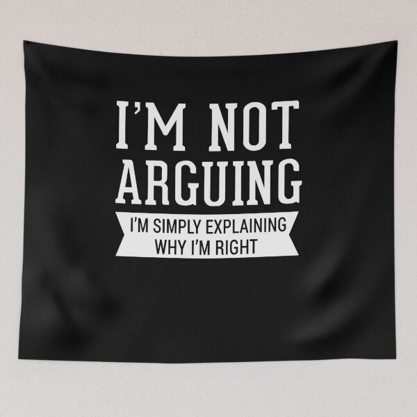 Item preview, I'm Not Arguing I'm Simply Explaining Why I'm Right  designed and sold by clickmostro.