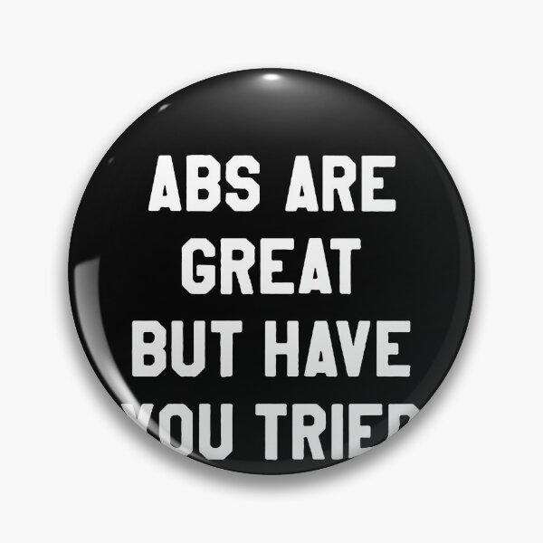 Item preview, Abs Are Great But Have You Tried Donuts? designed and sold by clickmostro.