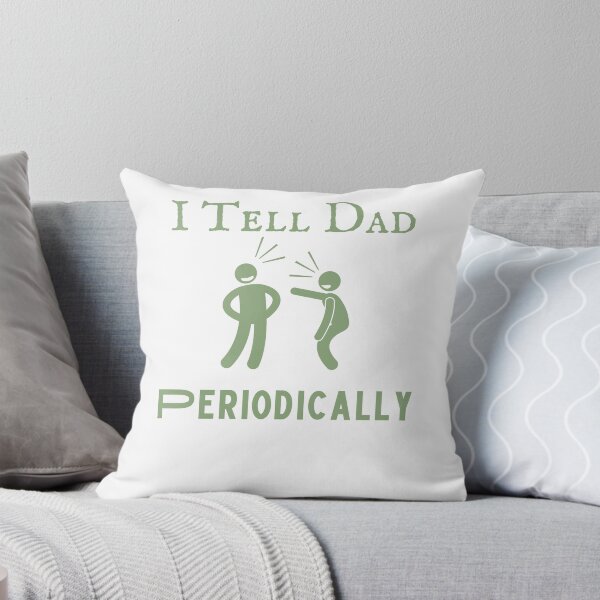 Item preview, I Tell Dad Jokes Periodically designed and sold by sabirlhc.