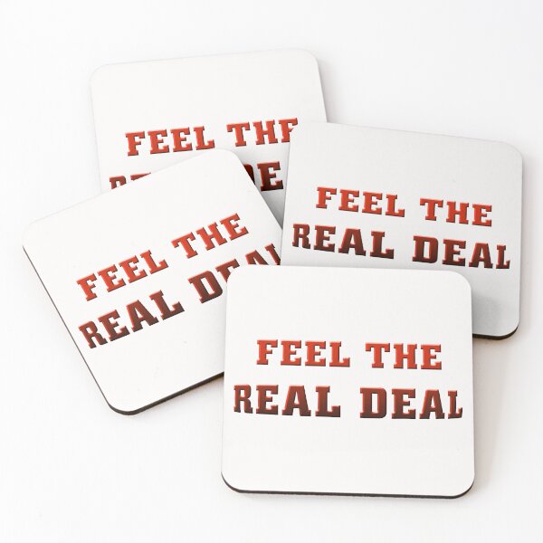 Item preview, Feel The Real Deal designed and sold by Sneableman58.
