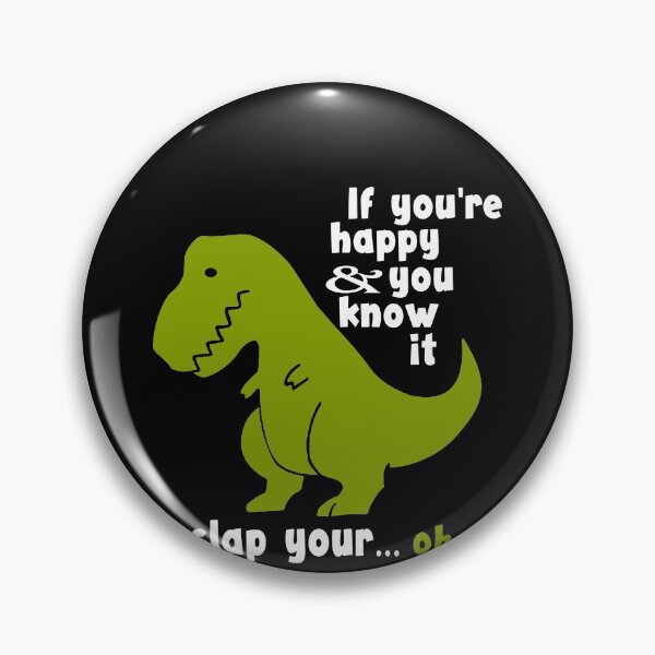Item preview, If You're Happy And You Know It Clap Your... Oh designed and sold by clickmostro.