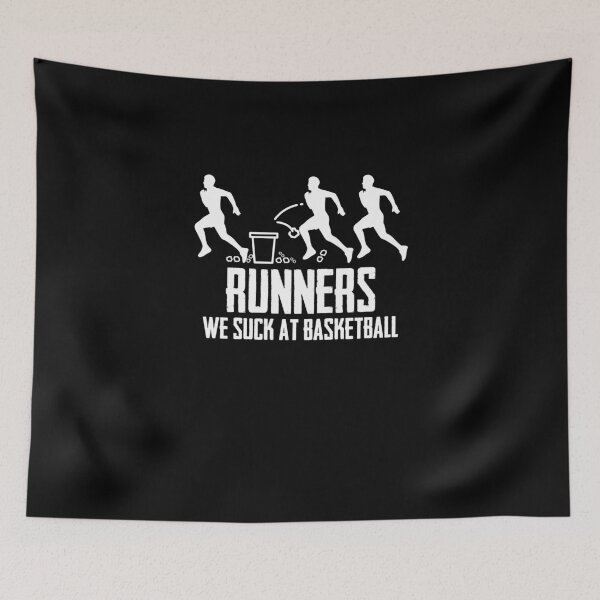 Item preview, Runners We Suck At Basketball Love Running Miles Runners designed and sold by Nessshirts.