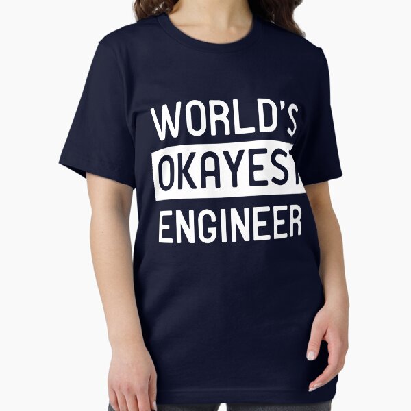 Item preview, World's okayest engineer designed and sold by careers.