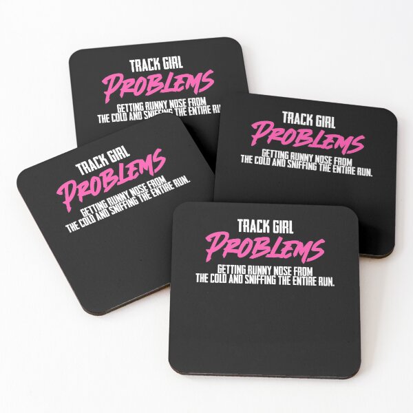 Item preview, Track Girl Problems Getting Runny Nose Sniffing Entire Run designed and sold by Nessshirts.