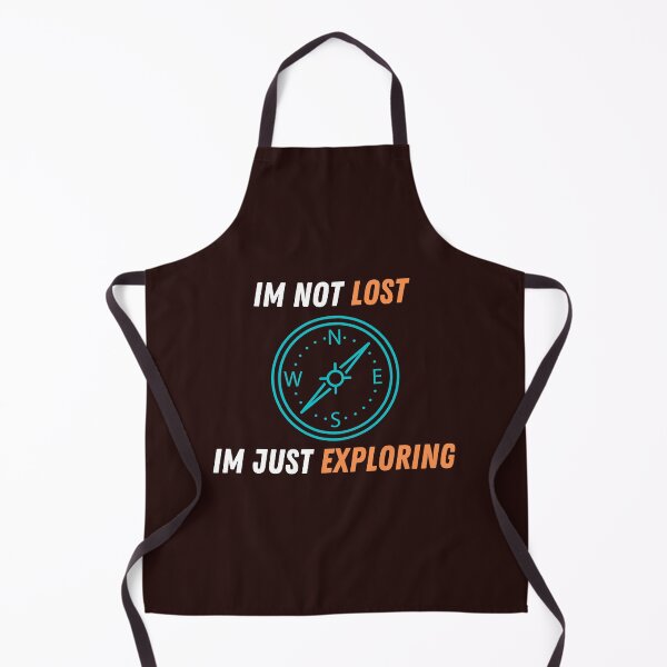 Item preview, I am not Lost, I am Just Exploring designed and sold by Famtastic Artworks.
