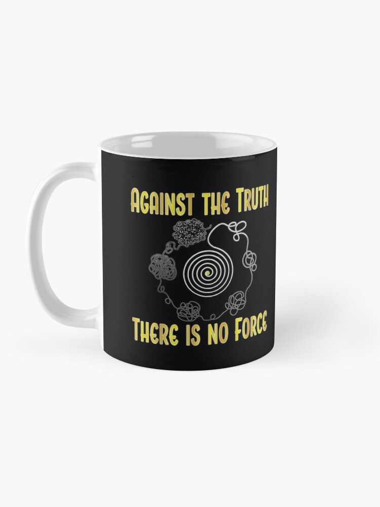 Alternate view of Truth. Coffee Mug