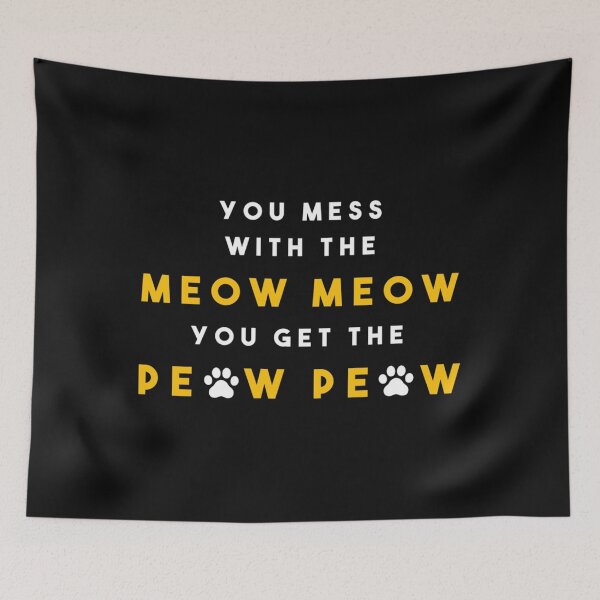 Item preview, You Get This Peow Peow designed and sold by SnowStore98.