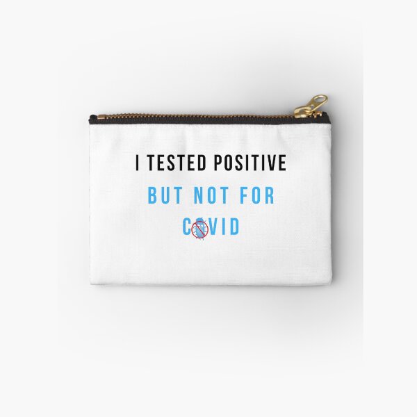 Item preview,  I Tested Positive but Not for COVID   designed and sold by Vimbuy.