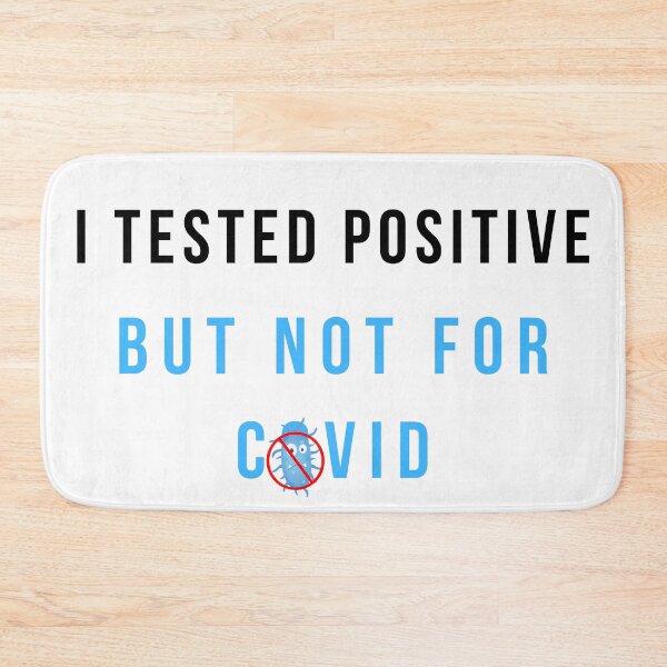 Item preview,  I Tested Positive but Not for COVID   designed and sold by Vimbuy.