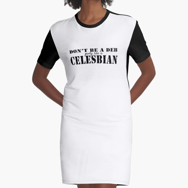 Party like a Celesbian Graphic T-Shirt Dress