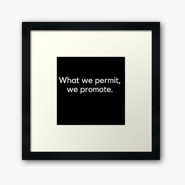 Item preview, What we permit, we promote. designed and sold by huyammina.