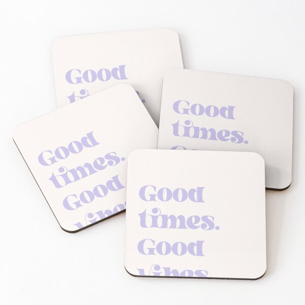 Item preview, Good times, good vibes designed and sold by robynsdigiprint.
