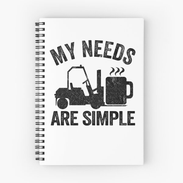 Item preview, My Needs Are Simple Coffee Forklift Operator Gift Warehouse designed and sold by Stronzi.